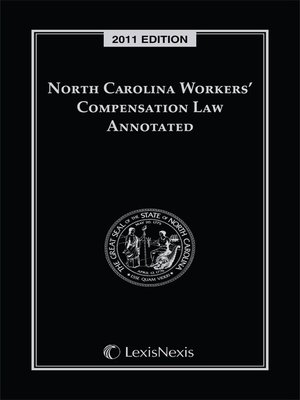 cover image of North Carolina Workers' Compensation Law Annotated